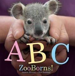 ABC Zooborns! - Bleiman, Andrew; Eastland, Chris