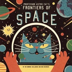 Professor Astro Cat's Frontiers of Space - Walliman, Dominic