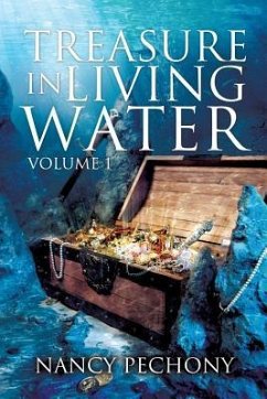 Treasure in Living Water Volume 1 - Pechony, Nancy