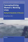 Conceptualising Women's Working Lives Conceptualising Women's Working Lives