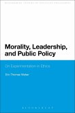 Morality, Leadership, and Public Policy Morality, Leadership, and Public Policy