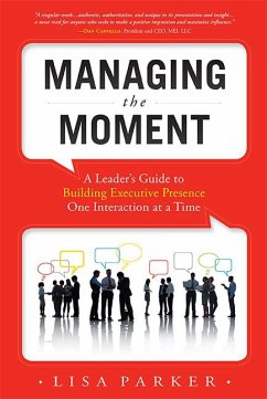 Managing the Moment (Revised 2022) - Parker, Lisa