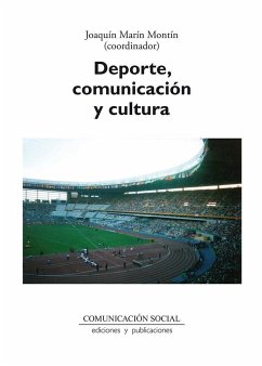 Deporte, comunicación y cultura - Marín Montín, Joaquín