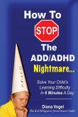 How To Stop The ADD/ADHD Nightmare