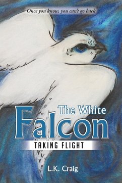 The White Falcon - Craig, L. K.