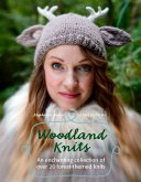 Woodland Knits: Over 20 Enchanting Patterns