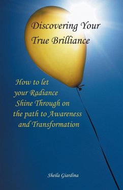 Discovering Your True Brilliance - Giardina, Sheila