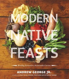 Modern Native Feasts - George, Andrew