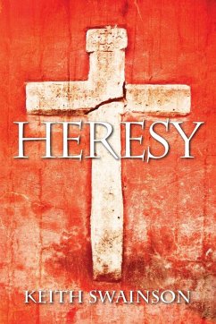 Heresy - Swainson, Keith