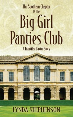 The Southern Chapter of the Big Girl Panties Club - Stephenson, Lynda