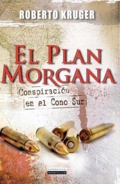El Plan Morgana - Kruger, Roberto