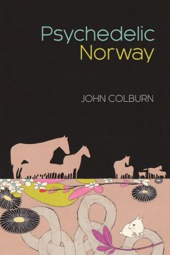 Psychedelic Norway - Colburn, John