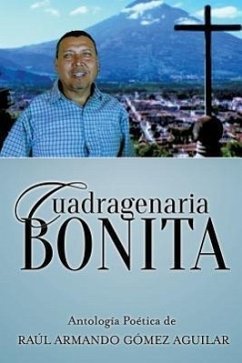 Cuadragenaria Bonita - Gomez Agustin, Raul Armando