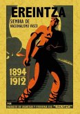 Ereintza, siembra del nacionalismo vasco Ereintza, siembra del nacionalismo vasco
