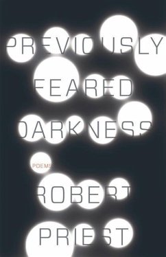 Previously Feared Darkness - Priest, Robert
