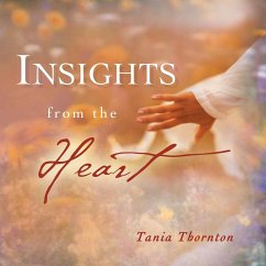 Insights from the Heart - Thornton, Tania