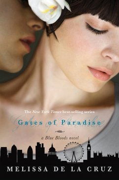 Gates of Paradise-A Blue Bloods Novel, Book 7 - de la Cruz, Melissa