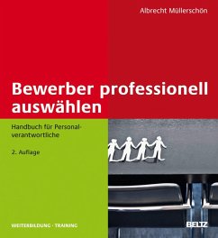 Bewerber professionell auswählen (eBook, PDF) - Müllerschön, Albrecht