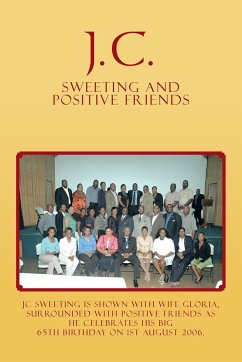 J.C. Sweeting and Positive Friends