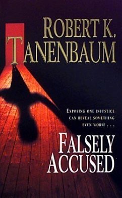 Falsely Accused - Tanenbaum, Robert K.