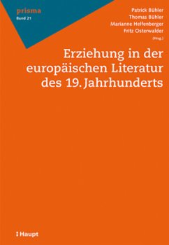 Erziehung in der europäischen Literatur des 19. Jahrhunderts