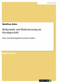 Risikomaße und Risikomessung im Kreditgeschäft (eBook, PDF) - Bohn, Matthias