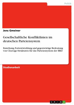 Gesellschaftliche Konfliktlinien im deutschen Parteiensystem (eBook, PDF) - Gmeiner, Jens