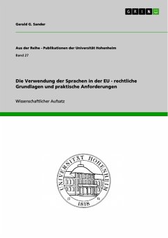 Die Verwendung der Sprachen in der EU - rechtliche Grundlagen und praktische Anforderungen (eBook, PDF)