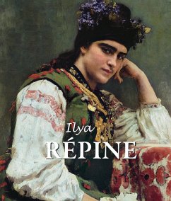 Ilya Répine (eBook, PDF) - Sternine, Grigori; Kirillina, Elena