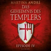 Gefährliche Versuchung - Das Geheimnis des Templers, Episode 4 (Ungekürzt) (MP3-Download)
