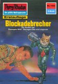 Blockadebrecher (Heftroman) / Perry Rhodan-Zyklus "Die Cantaro" Bd.1433 (eBook, ePUB)