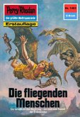 Die fliegenden Menschen (Heftroman) / Perry Rhodan-Zyklus "Die Cantaro" Bd.1403 (eBook, ePUB)