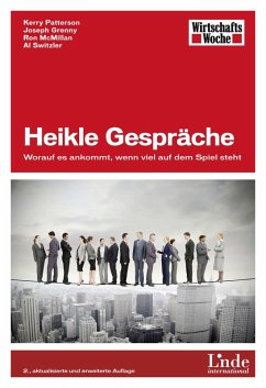 Heikle Gespräche (eBook, ePUB) - Grenny, Joseph; Mcmillan, Ron; Patterson, Kerry; Switzler, Al