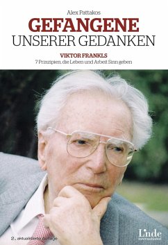 Gefangene unserer Gedanken (eBook, ePUB) - Pattakos, Alex