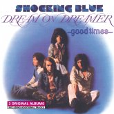 Dream On Dreamer/Good Times Dream On Dreamer/Good Times