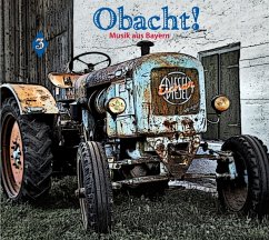 Obacht! Musik Aus Bayern Vol.3 - Diverse