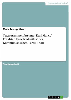 Textzusammenfassung - Karl Marx / Friedrich Engels: Manifest der Kommunistischen Partei 1848 (eBook, ePUB)