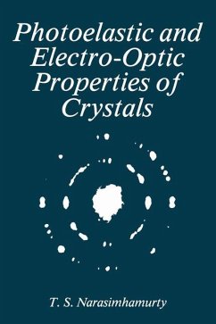 Photoelastic and Electro-Optic Properties of Crystals - Narasimhamurty, T. S.
