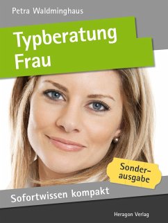 Sofortwissen kompakt: Typberatung Frau (eBook, ePUB) - Waldminghaus, Petra