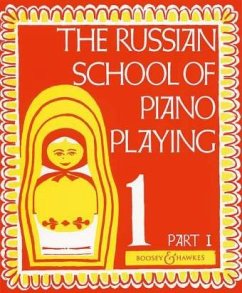 The Russian School of Piano Playing