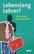 Lebenslang Lehrer? (eBook, PDF) - Bild 1