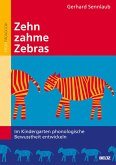 Zehn zahme Zebras (eBook, PDF)