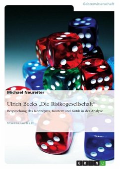 Ulrich Beck: Die Risikogesellschaft - Konzept, Kontext und Kritik (eBook, ePUB) - Neureiter, Michael