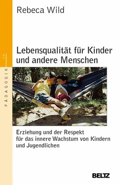 Lebensqualität für Kinder und andere Menschen (eBook, PDF) - Wild, Rebeca