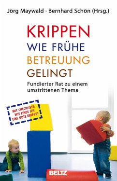 Krippen: Wie frühe Betreuung gelingt (eBook, PDF)