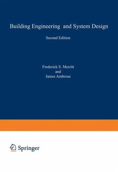 Building Engineering and Systems Design - Merritt, Frederick; Ambrose, J. E.