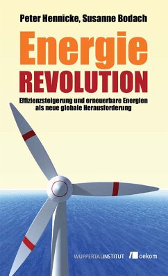 Energierevolution (eBook, ePUB) - Hennicke, Peter; Bodach, Susanne