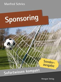 Sofortwissen kompakt: Sponsoring (eBook, ePUB) - Schries, Manfred