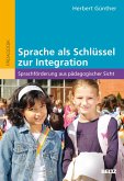 Sprache als Schlüssel zur Integration (eBook, PDF)