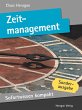 Sofortwissen kompakt: Zeitmanagement... - Bild 1